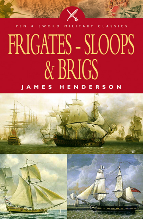 Frigates-Sloops \u0026 Brigs 