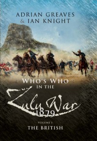 Omslagafbeelding: Who's Who in the Zulu War, 1879: The British 9781781597293