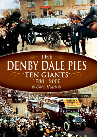 The Denby Dale Pies, 1788–2000