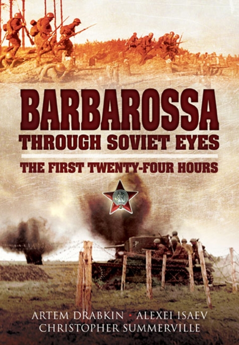 Barbarossa Through Soviet Eyes 