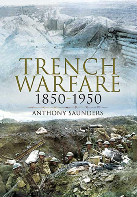 Cover image for book Trench Warfare, 1850–1950