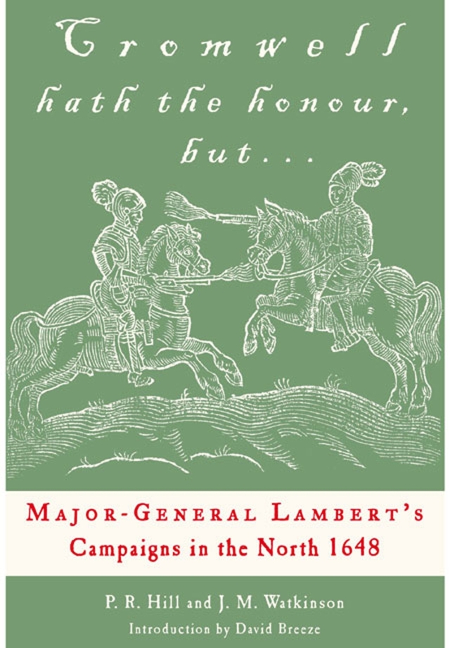 Cromwell Hath the Honour, but . . .