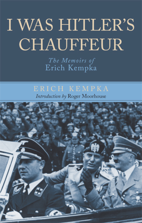 Cover image for book I Was Hitler's Chauffeur