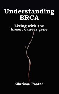 Titelbild: Understanding BRCA 9781781611203
