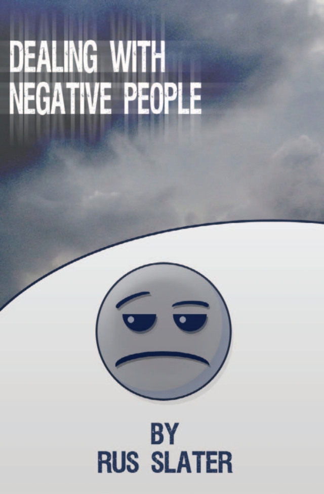 Dealing with Negative People