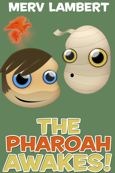 Cover image for book The Pharaoh Awakes! And Other Stories