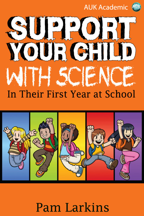 Cover image for book Support Your Child With Science