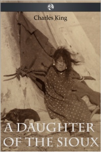 Cover image: A Daughter of the Sioux 2nd edition 9781781661994