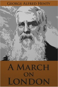 Cover image: A March on London 2nd edition 9781782348146