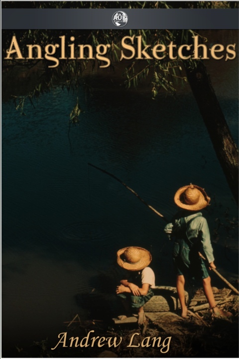 Cover image for book Angling Sketches