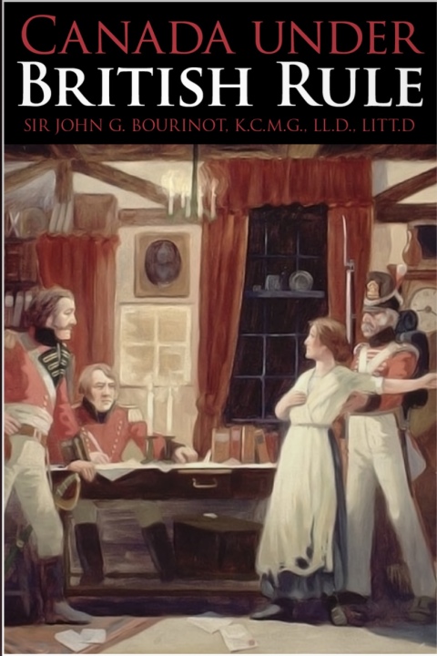 Cover image for book Canada under British Rule
