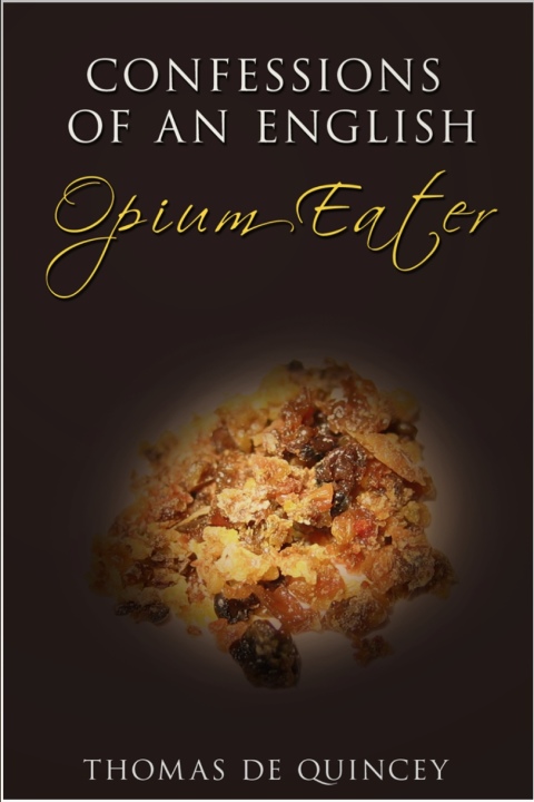 Cover image for book Confessions of an English Opium-Eater