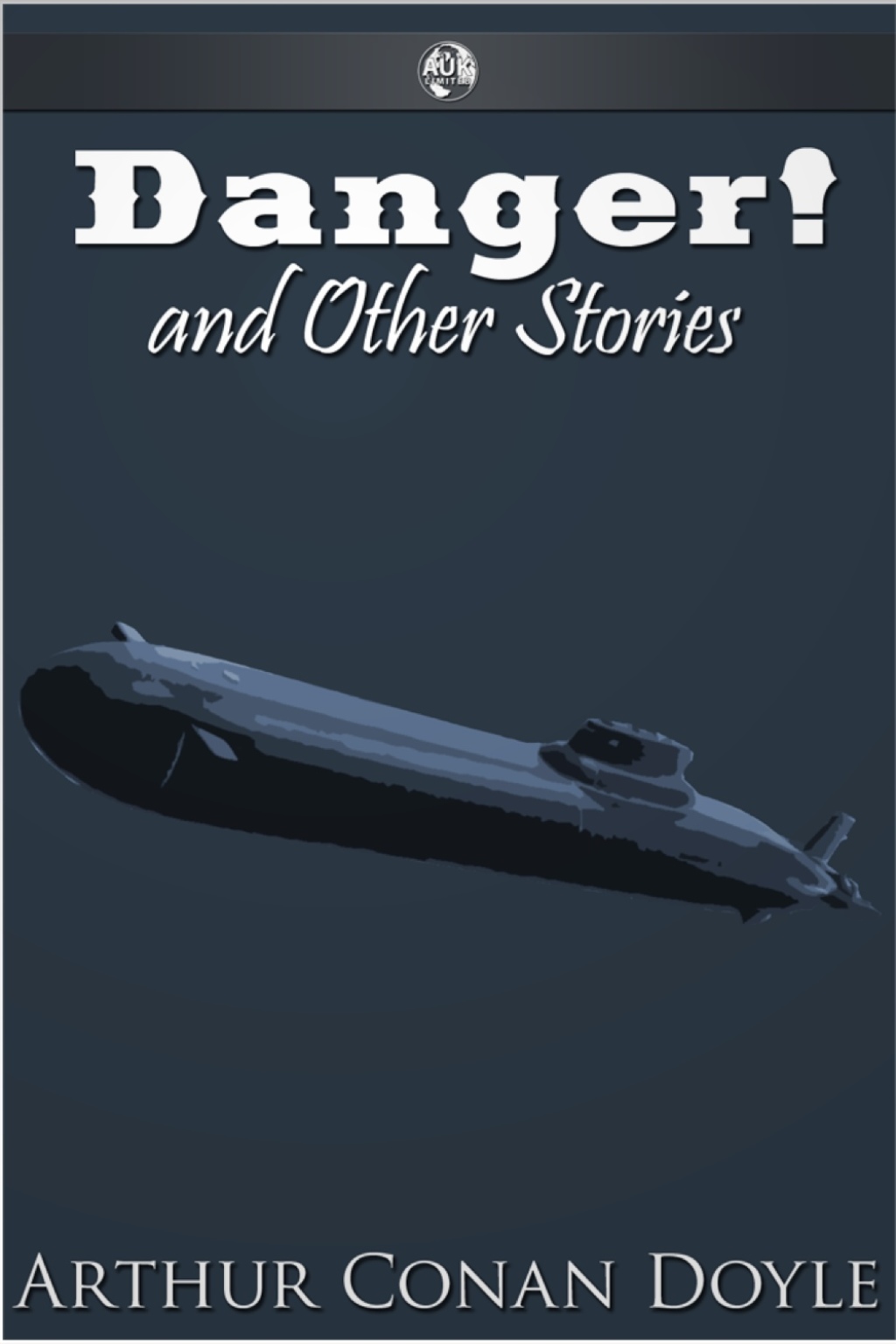 Danger! and Other Stories - 2nd Edition (eBook)