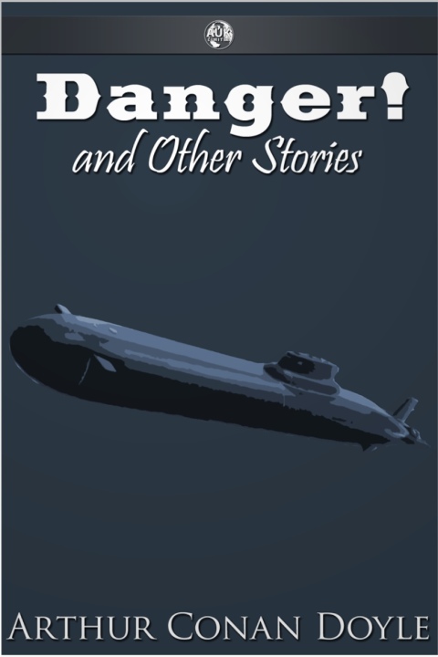 Cover image for book Danger! and Other Stories