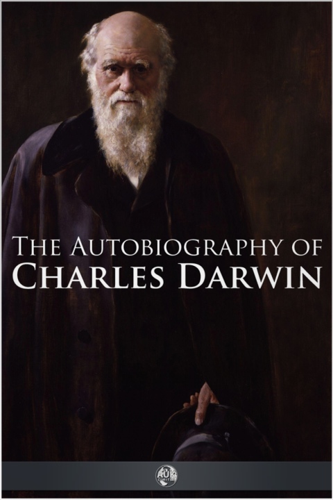 Cover image for book The Autobiography of Charles Darwin