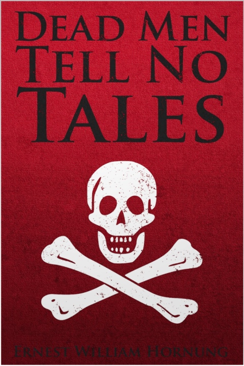 Cover image for book Dead Men Tell No Tales