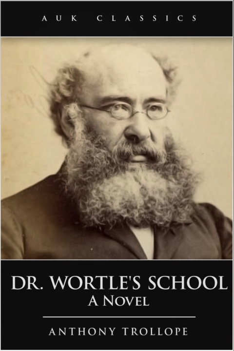 Cover image for book Dr Wortle's School
