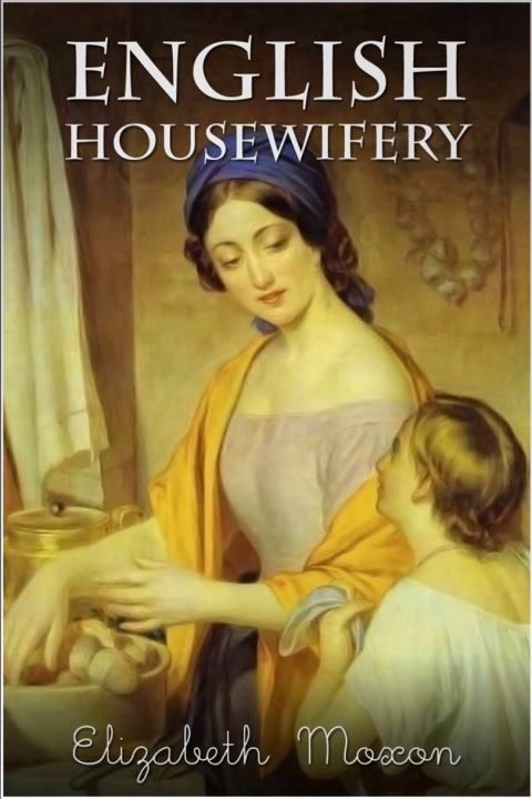 Cover image for book English Housewifery