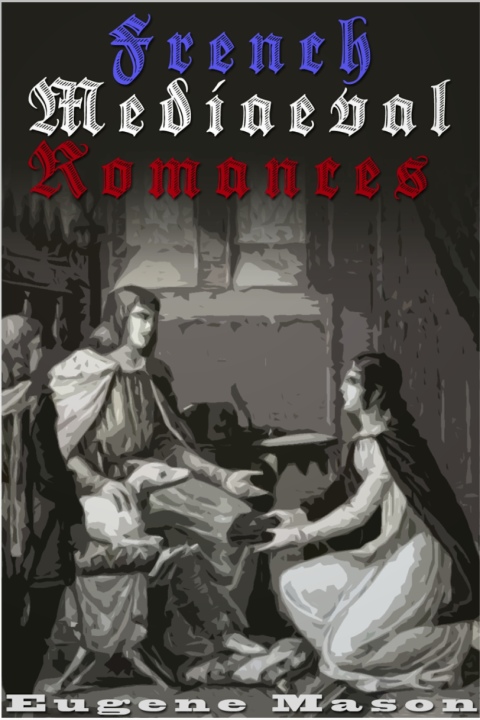 Cover image for book French Mediaeval Romances