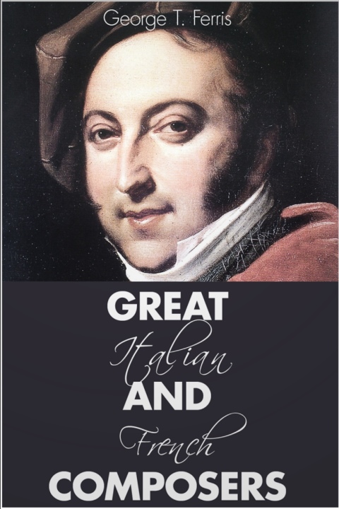 Cover image for book Great Italian and French Composers