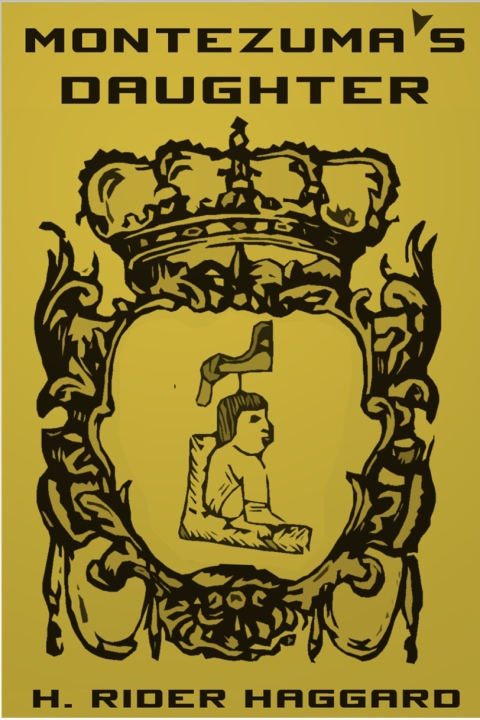 Cover image for book Montezuma's Daughter