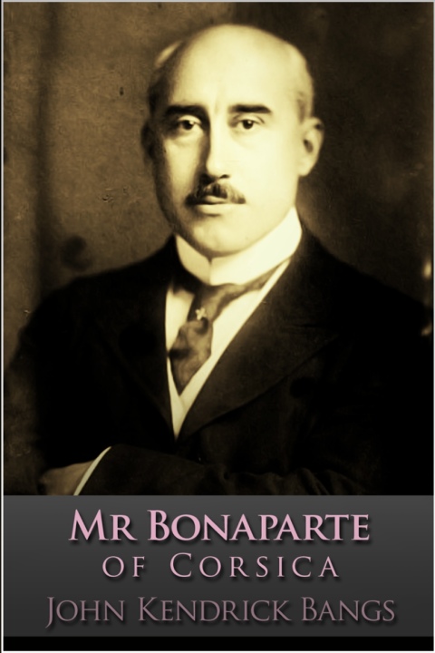 Mr Bonaparte of Corsica 