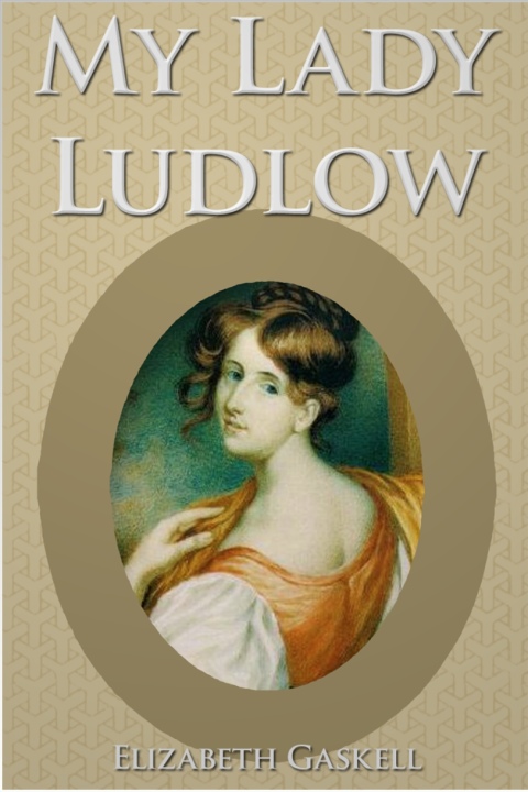 Cover image for book My Lady Ludlow