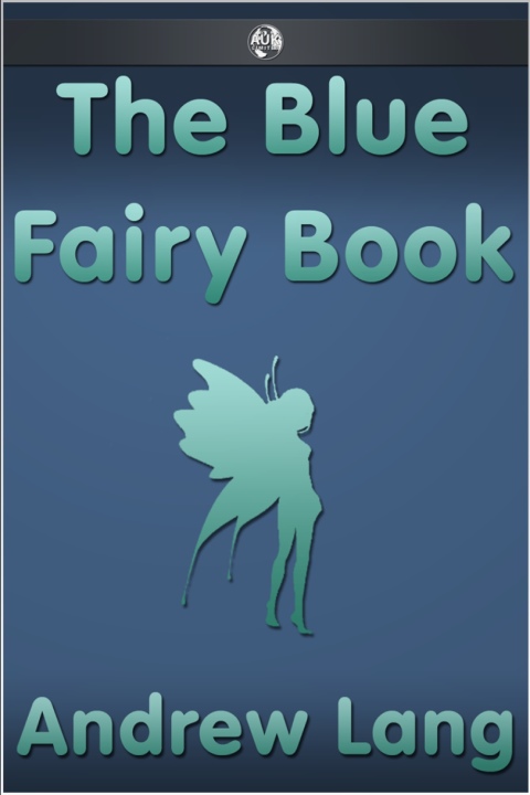 Cover image for book The Blue Fairy Book