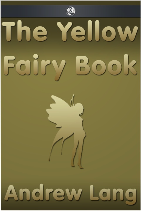 Cover image for book The Yellow Fairy Book