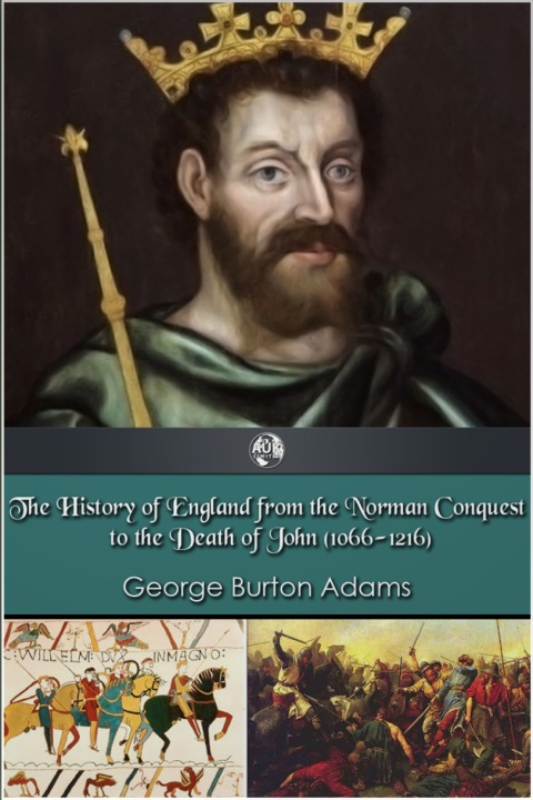 Cover image for book The History of England 1066-1216