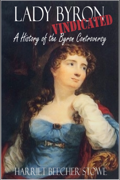 Lady Byron Vindicated 