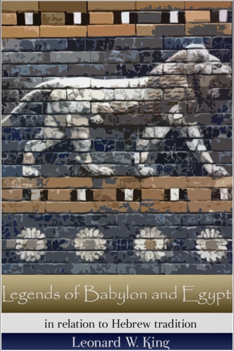 Cover image for book Legends of Babylon and Egypt