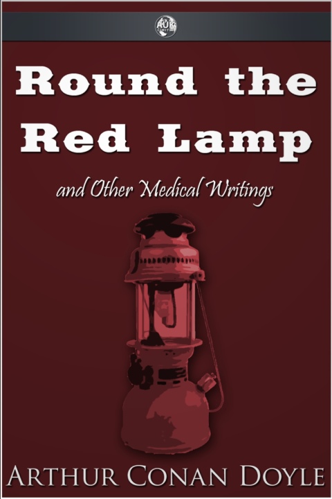 Cover image for book Round the Red Lamp