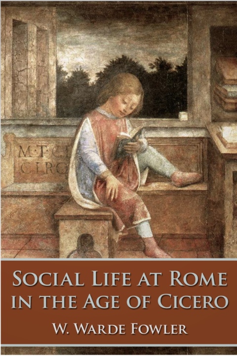 Cover image for book Social Life at Rome in the Age of Cicero