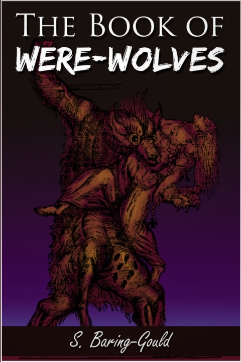 Cover image for book The Book of Were-Wolves