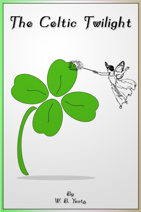 Cover image for book The Celtic Twilight