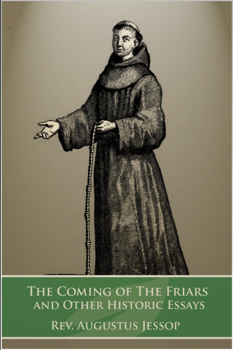 Cover image for book The Coming of the Friars
