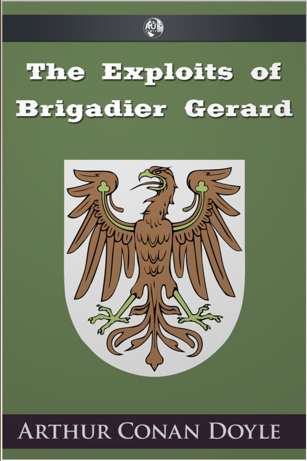 The Exploits of Brigadier Gerard - 1st Edition (eBook)