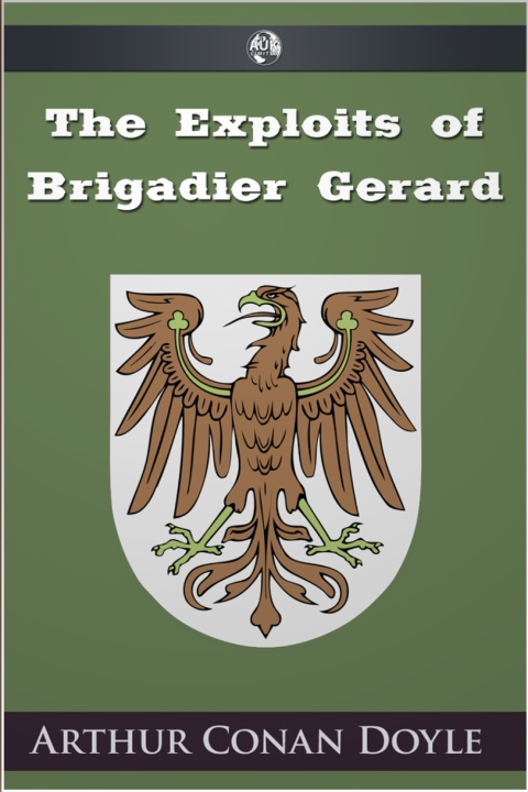 Cover image for book The Exploits of Brigadier Gerard