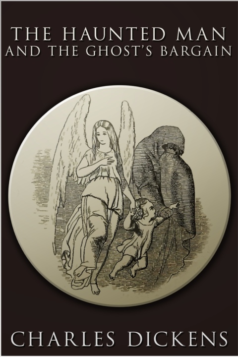 Cover image for book The Haunted Man and the Ghost's Bargain