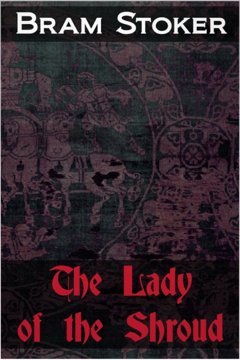 Cover image for book The Lady of the Shroud