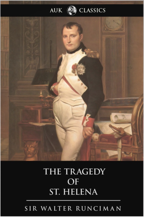 Cover image for book The Tragedy of St. Helena