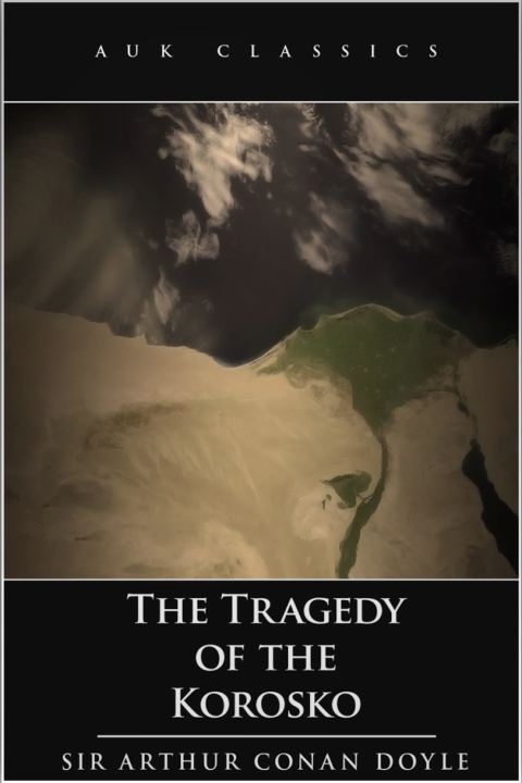 Cover image for book The Tragedy of the Korosko