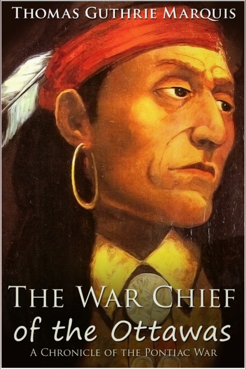 Cover image for book The War Chief of the Ottawas