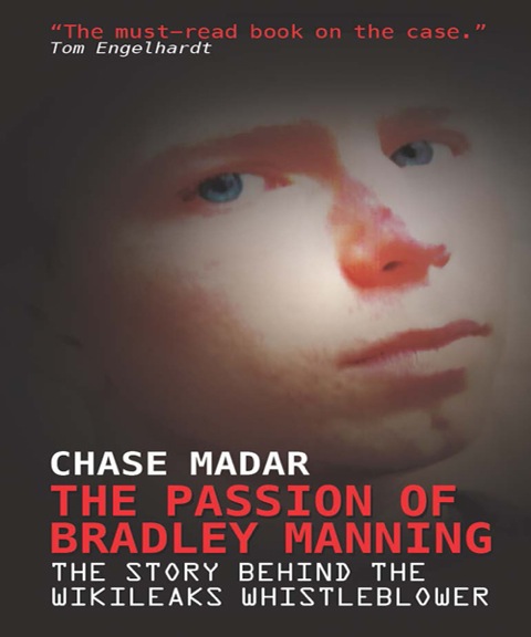 Cover image for book The Passion of Bradley Manning