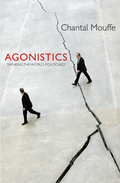 Agonistics - Chantal Mouffe
