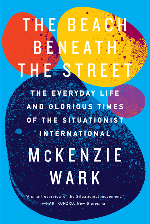 Cover image for book The Beach Beneath the Street