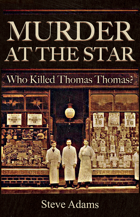Cover image for book Murder at the Star: Who Killed Thomas Thomas?
