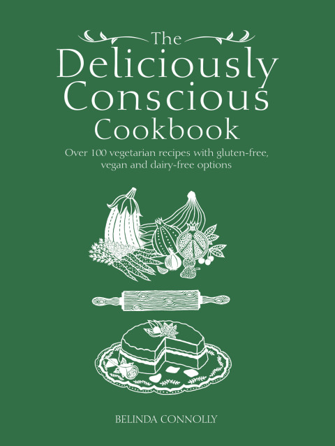 Cover image for book The Deliciously Conscious Cookbook