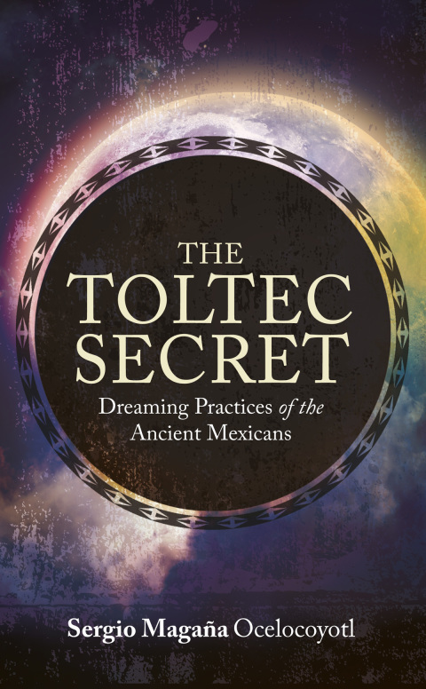 Cover image for book The Toltec Secret
